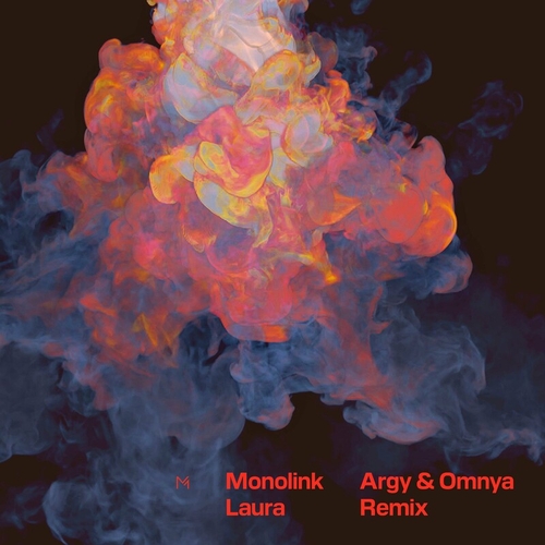 Monolink - Laura (Argy & Omnya Remix) [4066004583310]